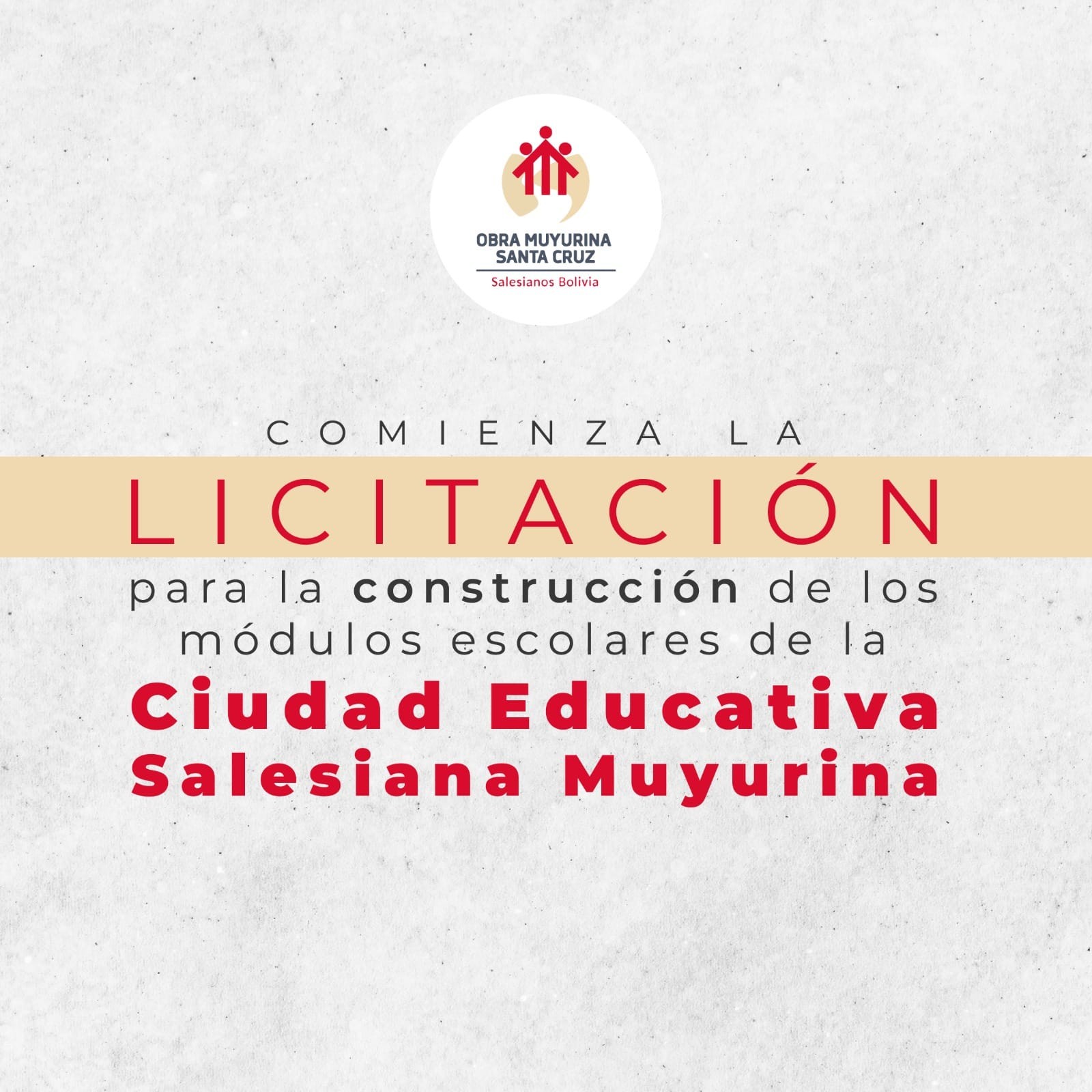 LICITACIÓN para la construcción de los módulos escolares de la Ciudad Educativa Salesiana Muyurina